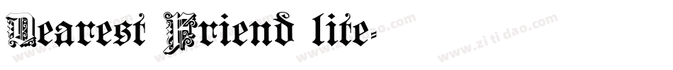 Dearest Friend lite字体转换
